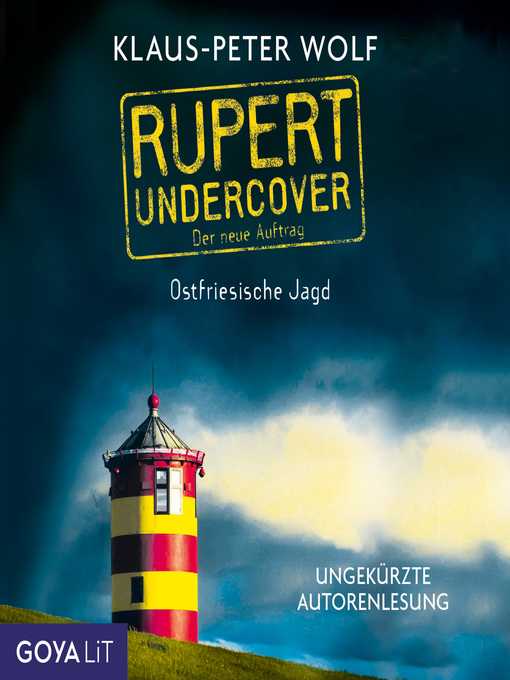 Titeldetails für Rupert Undercover. Ostfriesische Jagd. [Band 2 (Ungekürzt)] nach Rupert Undercover - Verfügbar
